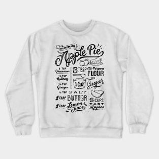 Homemade Apple Pie Recipe Crewneck Sweatshirt